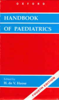 Heese H. - Oxford Handbook of Paediatrics