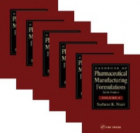Niazi S. K. - Handbook of Pharmaceutical Manufacturing Formulations, 6 Vol. Set