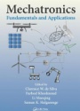 Mechatronics: Fundamentals and Applications