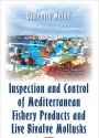 Inspection & Control of Mediterranean Fishery Products & Live Bivalve Mollusks
