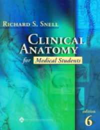 Snell - Clinical Anatomy for Medical Students