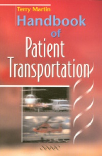 Terry M. - Handbook of Patient Transportation