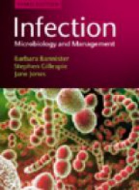 Bannister B. - Infection Microbiology and Management