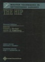 The HIP: Master Techniques in Orthopaedic Surgery