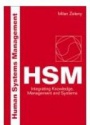 HSM Integrating Knowledge Management and Systems