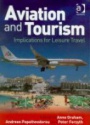 Aviation and Tourism: Implications for Leisure Travel