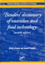 Benders´Dictionary of Nutrition and Food Technology