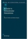 A Guide to Biomolecular Simulations