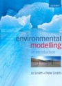 Environmental Modeling: an Introduction