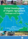 Global Development of Organic Agriculture
