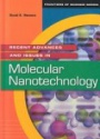 Recent Advances and Issues in Molecular Nanotechnology