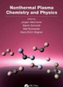 Nonthermal Plasma Chemistry and Physics