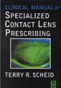 Clinical Manual of Specialized Contact Lens Prescribing