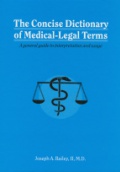 Concise Dictionary of Medical-Legal Terms