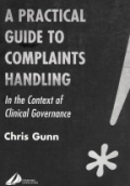A Practical Guide to Complaints Handling