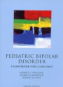 Pediatric Bipolar Disorder: A Handbook for Clinicians