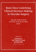 Basic Data Underlying Clinical Decision Making in Vascular Surgery