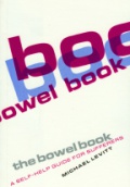 The Bowel Book. A Self-help Guide for Suffers