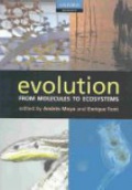 Evolution from Molecules to Ecosystems