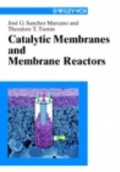 Catalytic Membrans and Membrane Reactors