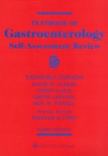 Textbook of Gastroenterology - Self Assessment Review