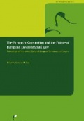 The European Convention and the Future of European Enviromental Law