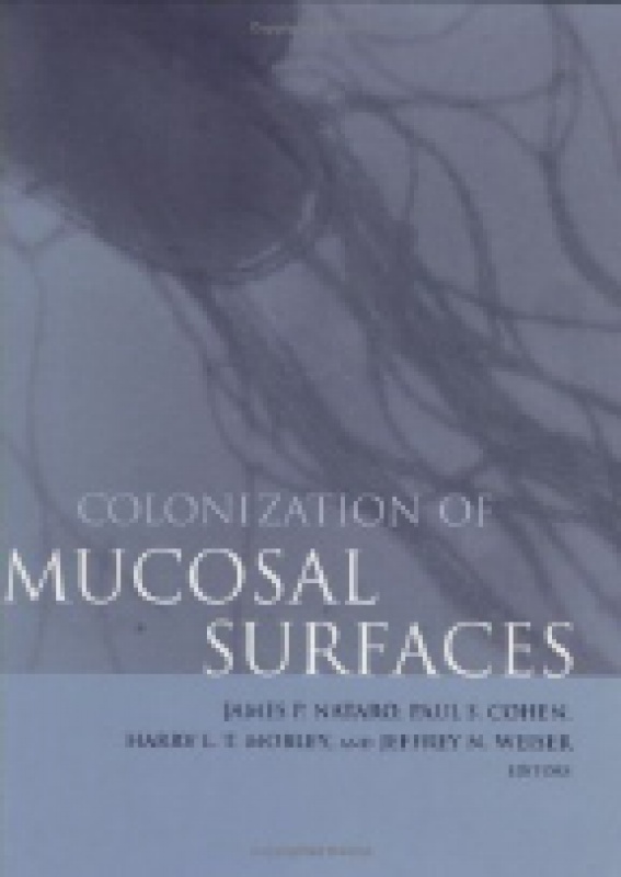 Colonization of Mucosal Surfaces (1555813232) : Nataro J. P. | Malé centrum