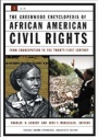 Greenwood Encyclopedia of African American Civil Rights, 2 Vol. Set