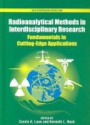 Radioanalytical Methods in Interdisciplinary Research