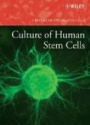 Culture of Human Stem Cells