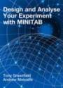 Design and Analyse Your Experiment with Minitab