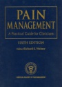 Pain Management: A Practical Guide for Clinicians