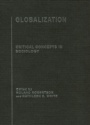 Globalization: Critical Concepts in Sociology, 6 Vol. Set
