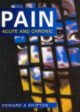 Pain. Acute and Chronic