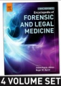 Encyclopedia of Forensic and Legal Medicine, 4 Volume Set