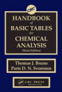Thomas J. Bruno - CRC Handbook of Basic Tables for Chemical Analysis