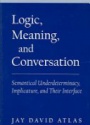 Logic, Meaning, and Conversation