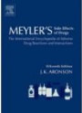 Meyler´s Side Effects of Drugs: The International Encyclopedia of Adverse Drug Reactions and Interactions, 6 Vol. Set